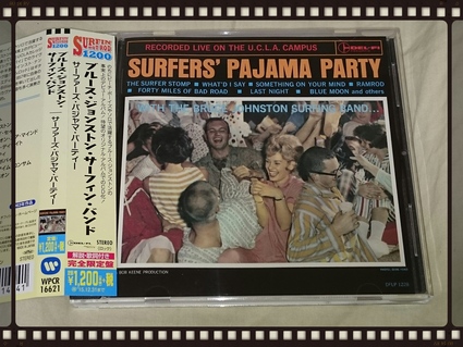 THE BLUES JOHNSTON SURFING BAND / SURFERS\' PAJAMA PARTY_b0042308_18172312.jpg