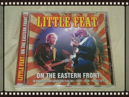 LITTLE FEAT / ON THE EASTERN FRONT_b0042308_17585119.jpg