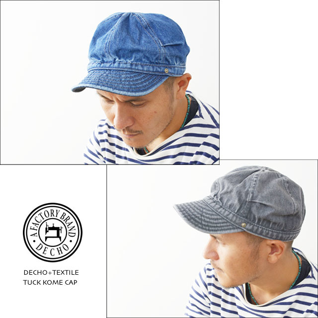 DECHO+TEXTILE[デコー] TUCK KOME CAP [DEN01W] MEN\'S/LADY\'S_f0051306_11430727.jpg