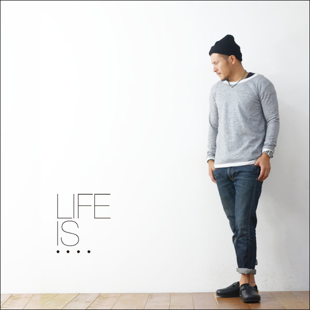 LIFE IS...[ライフ イズ] RELAX NECK SWEAT [BC-0010] MEN\'S_f0051306_21475382.jpg