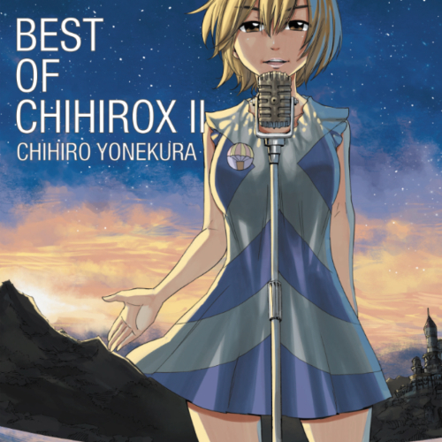 BEST OF CHIHIROX Ⅱ ジャケット公開！_a0114206_13425024.jpg