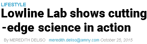 世界初となるNYの地下公園計画、実験室『ロウライン・ラボ』(Lowline Lab)を一般公開中!!!_b0007805_749771.jpg