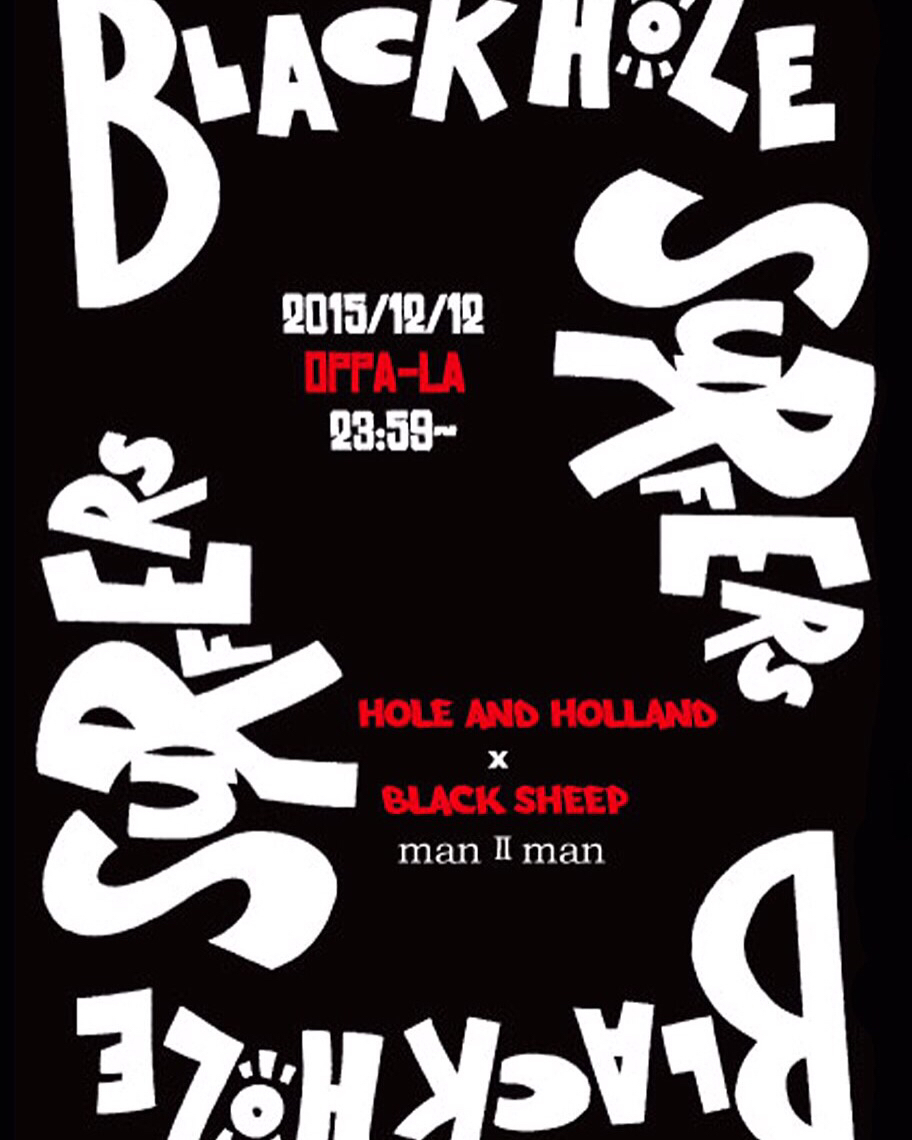 HOLE and HOLLAND × BLACK SHEEP‼️この今を代表する2つのcrewが一緒にpartyします‼️_d0106911_16271685.jpg