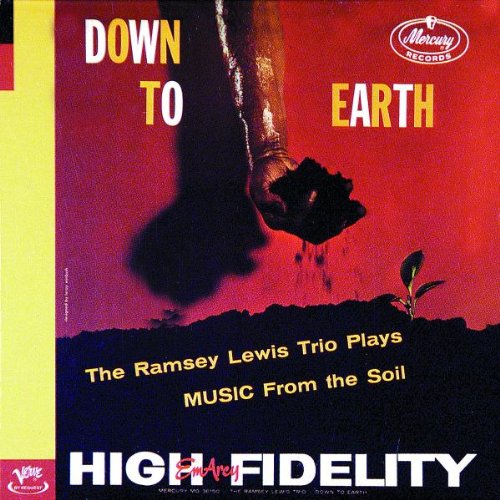 Down to Earth ラムゼイ・ルイス _b0109511_1715274.jpg