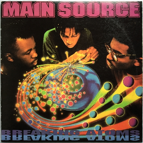 Main Source ‎– Breaking Atoms : まわるよレコード ACE WAX