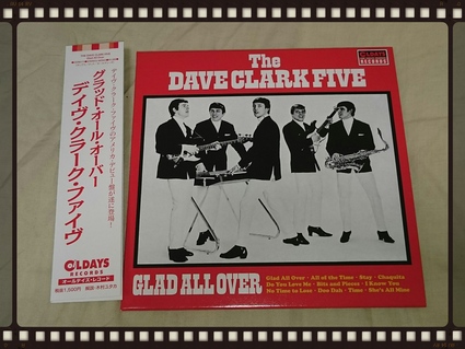 THE DAVE CLARK FIVE / GLAD ALL OVER 紙ジャケ_b0042308_9594268.jpg