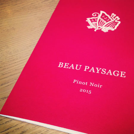 BEAU PAYSAGE Pinot Noir 2015_f0054977_16202739.jpg