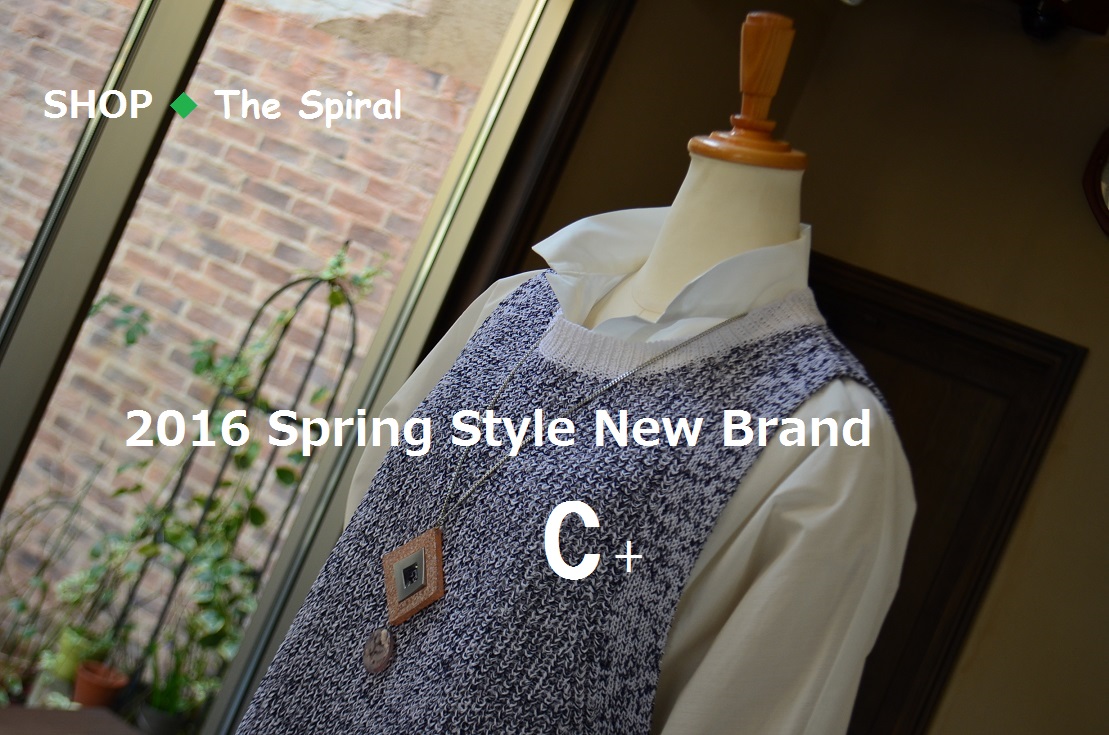 ”2016 Spring Style New Brand... C+ Debut 2/28sun\"_d0153941_16324455.jpg