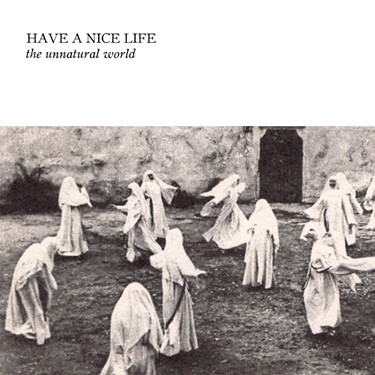 遂にCD化!! \"HAVE A NICE LIFE\"がドーーーン!!_f0004730_13482423.jpg