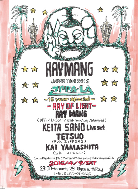 U.K.のNU DISCOの星☆RAY MANGが2年振りにKEITA SANOらを招いてオッパーラでRAY of LIGHTを開催決定!!_d0106911_22281156.jpg