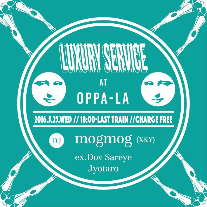 2016年5月の江の島オッパーラ営業 & Live / Party /の予定をUPです!!!_d0106911_1802389.jpg