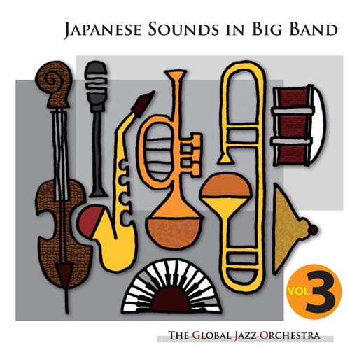 JAPANESE SOUNDS IN BIG BAND VOL. 3 _f0234274_15372719.jpg