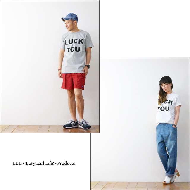 EEL [イール] LUCK to YOU (プリントTシャツ) [E-16537] MEN\'S/LADY\'S_f0051306_19271353.jpg