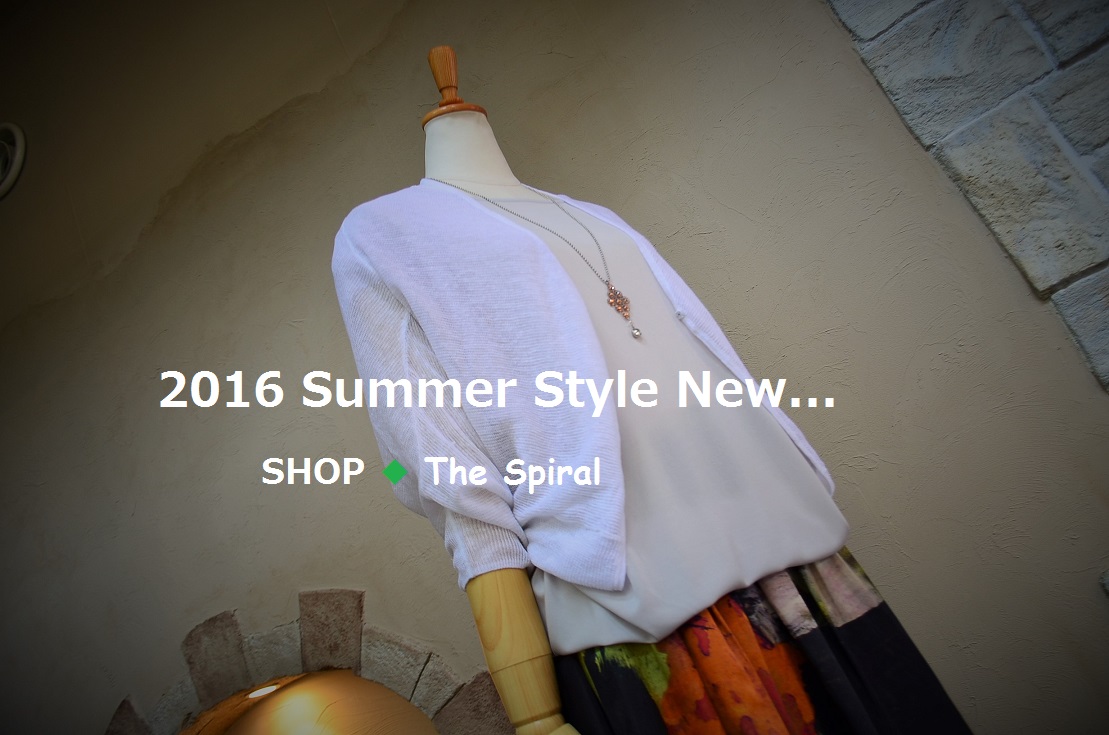 ”2016  Summer Style New... 6/29wed\"_d0153941_16572015.jpg