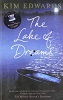 『The Lake of Dreams』（Kim Edwards, Viking Penguin）_c0077412_1096100.jpg