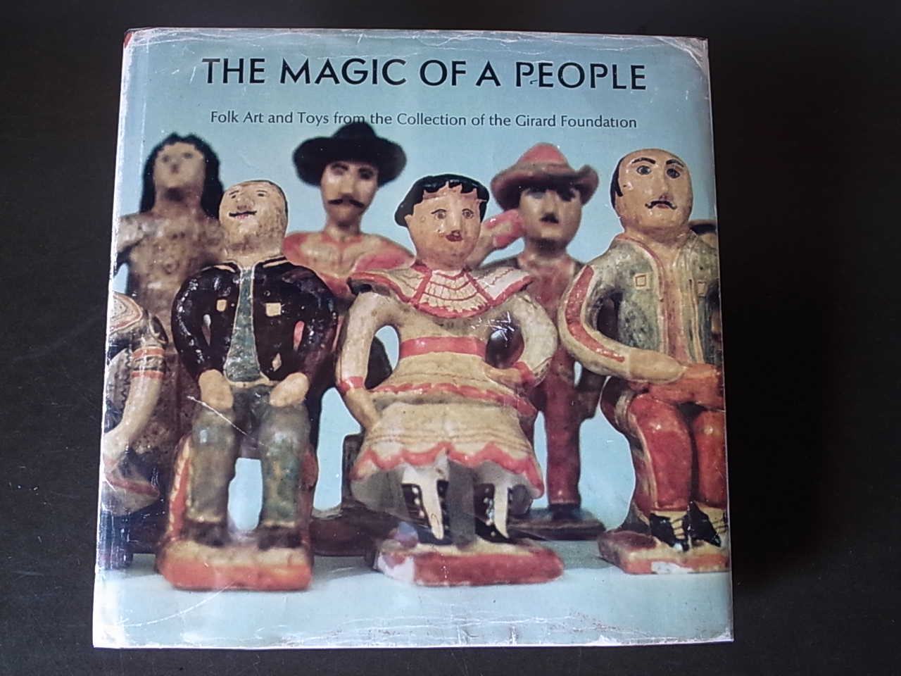 THE MAGIC OF A PEOPLE / Alexander Girard : Books & Things