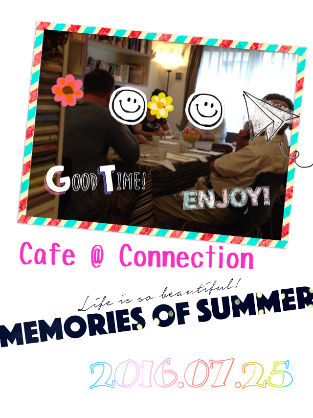 Cafe @ Connection 第2回 7/25(月)_c0215031_1418547.png