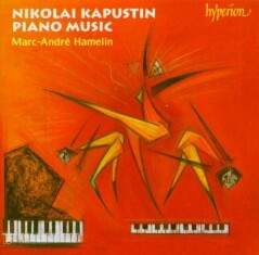 Nikorai Kapustin Piano Music マーク アンドレ アムラン もまゆきゅ 歌心 猿心