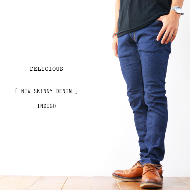 DELICIOUS [デリシャス] NEW SKINNY DENIM [DP3413] MEN\'S_f0051306_18003531.jpg