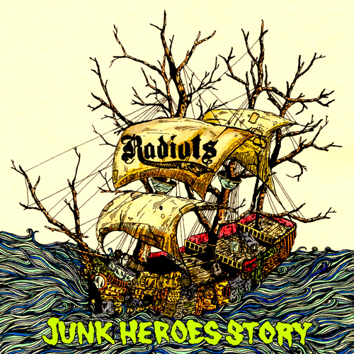 RADIOTS 4thニューアルバム「JUNK HEROES STORY」入荷_a0097901_1592336.jpg
