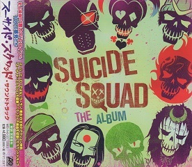 『SUICIDE SQUAD』ORIGINAL MOTION PICTURE SCORE_e0033570_23460770.jpg