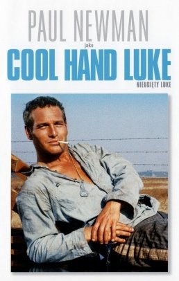 暴力脱獄　Cool Hand Luke_e0040938_15521314.jpg