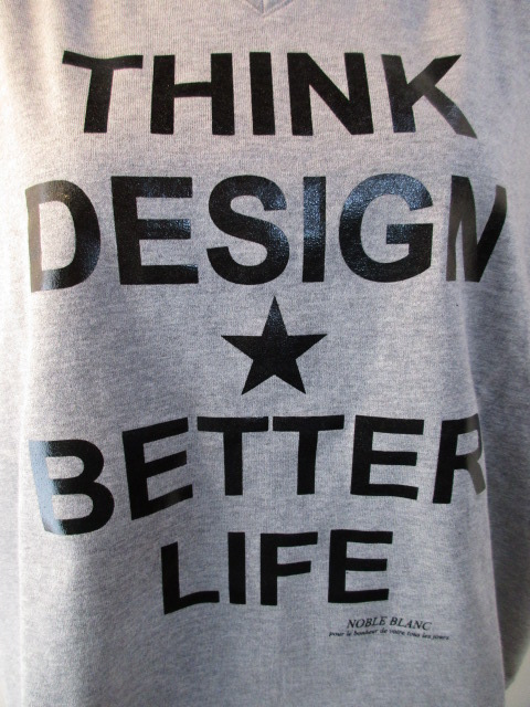 ノーブルブラン / Noble Blanc Logo V-neck T ”THINK DESIGN”_e0076692_17594687.jpg