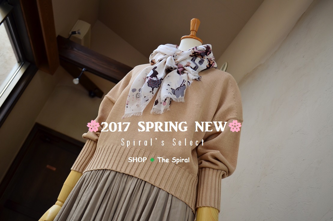 ”&#127800;2017 Spring New Spiral\'s Select...3/25sat&#127800;”_d0153941_17141381.jpg