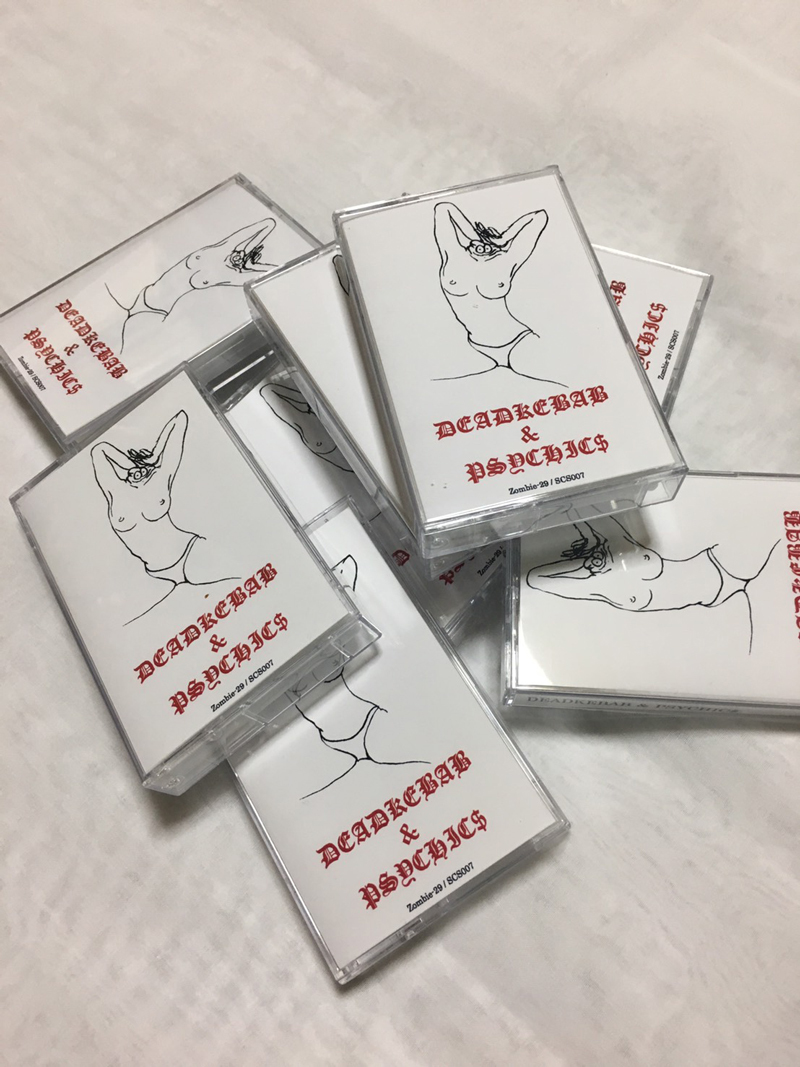 【DEADKEBAB & PSYCHIC$】1st cassette tape 特設ページ_e0108705_21502549.jpg