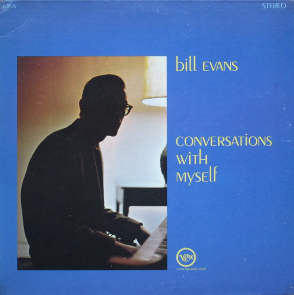 Bill Evans – Conversations With Myself