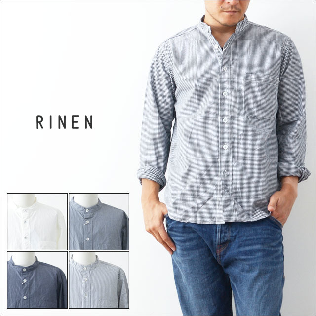 RINEN[リネン] 80/2ダウンプルーフスタンドカラーシャツ[38001]  MEN\'S_f0051306_17553544.jpg