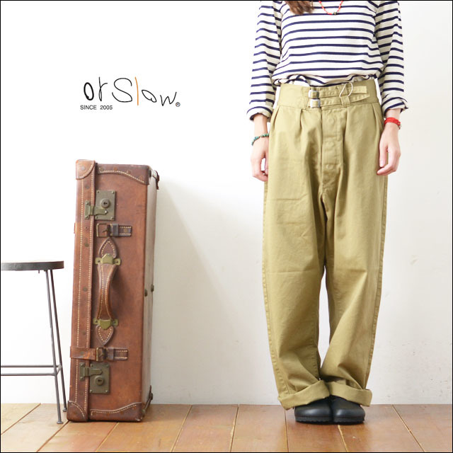 orslow [オアスロウ] GURKHA PANTS / ORIGINAL CHINO [03-5026-40] グルカパンツ ・チノパンツ・コットンパンツ LADY\'S _f0051306_17120856.jpg