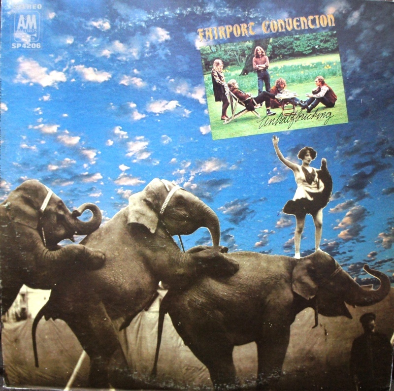 Fairport Convention その3 Unhalfbricking : アナログレコード