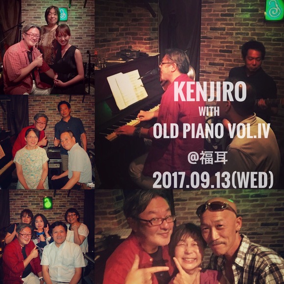 「KENJIRO with OLD PIANO」vol.IV（弾き語りLIVE@福耳 ）_e0142357_11155494.jpg