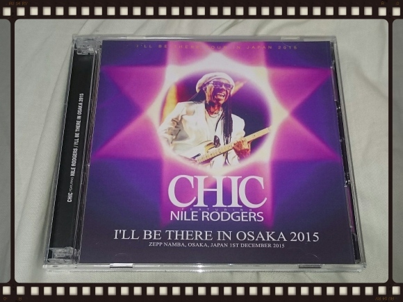 CHIC featuring NILE RODGERS / I\'LL BE THERE IN OSAKA 2015_b0042308_22453616.jpg