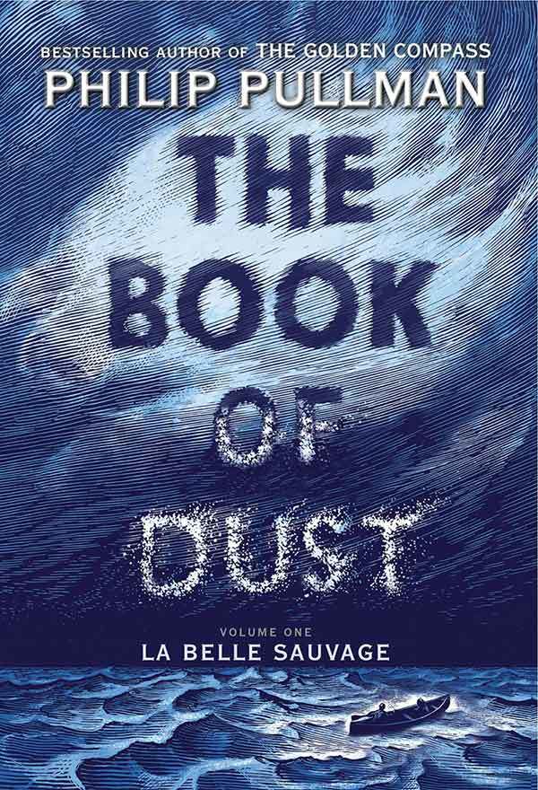 ああっ、ついに、フィリップ・プルマンの新作「The Book of Dust」の第1巻が発刊されたのです、なんという幸せ、なんという興奮！、の巻。_c0257904_21403888.jpg