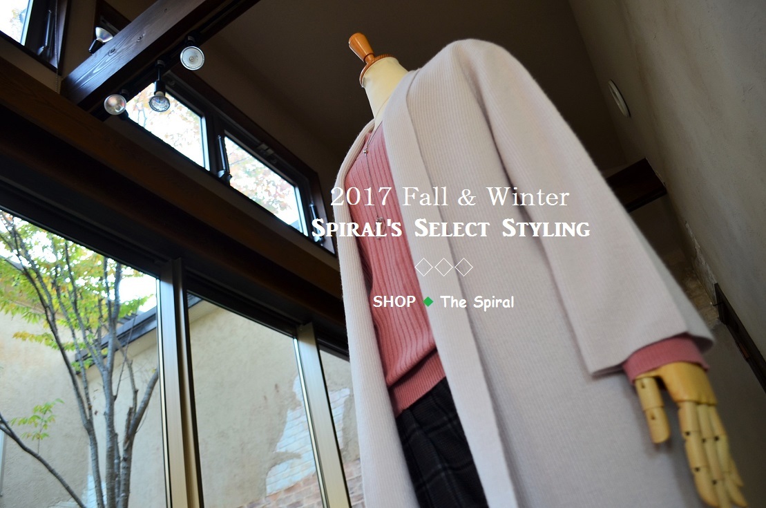 ”2017 F/W Spiral\'s Select Styling...11/3fri\"_d0153941_16043763.jpg