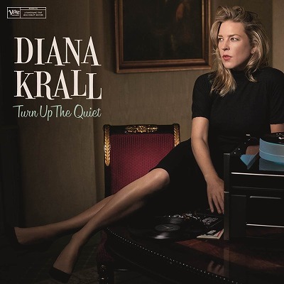 DIANA KRALL / TURN UP THE QUIET_f0000652_05380776.jpg