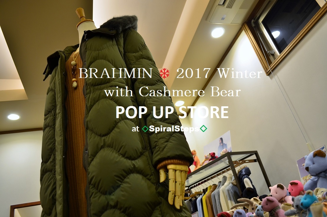  ”BRAHMIN ❄ Winter SPECIAL POP UP with Cashmere Bear  ...12/10thu\"_d0153941_18344134.jpg