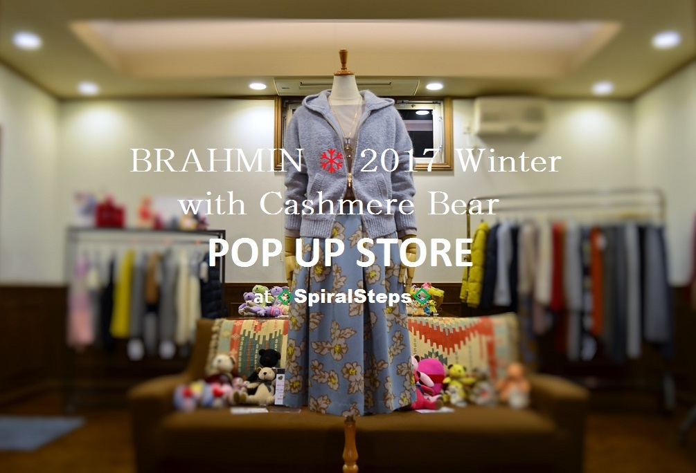  ”BRAHMIN ❄ Winter SPECIAL POP UP with Cashmere Bear  ...12/13wed\"_d0153941_19062485.jpg