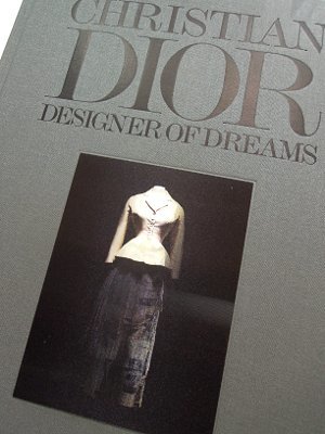 CHRISTIAN DIOR    DESIGNER OF DREAMS_b0055196_09574198.jpg
