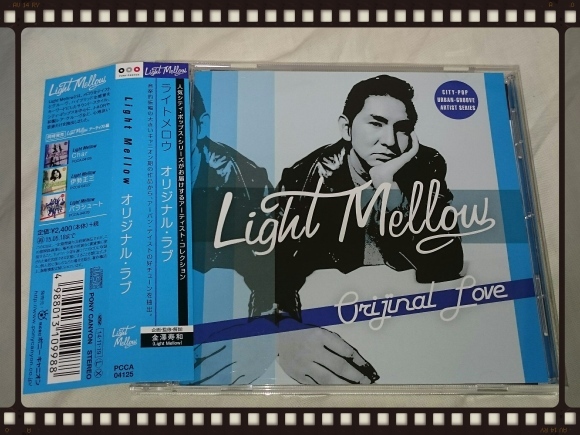 オリジナル・ラブ / Light Mellow ORIGINAL LOVE_b0042308_17041353.jpg