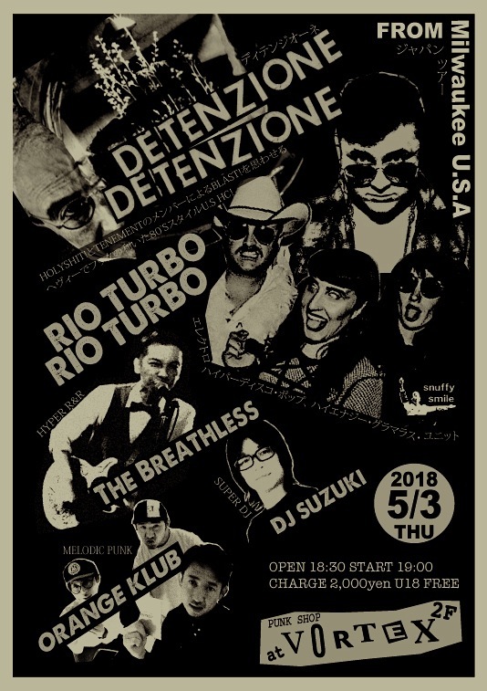 DETENZIONE & RIO TURBO (from USA) JAPAN TOUR 2018_c0234515_19121809.jpg