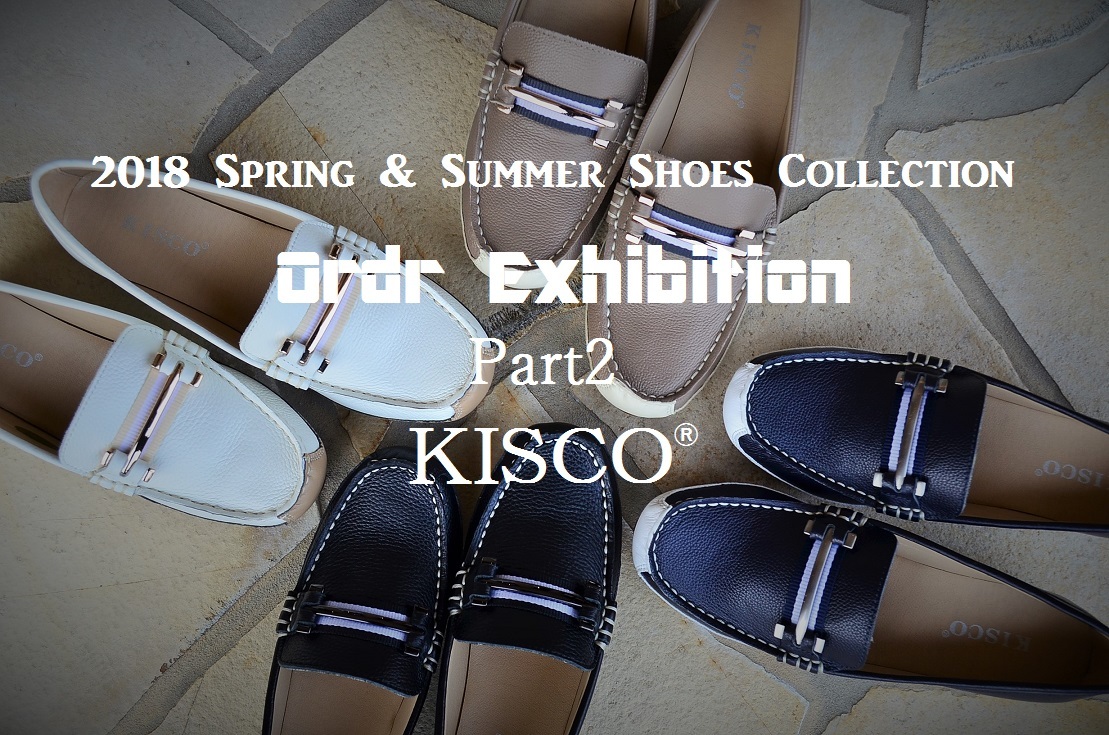  ”2018春のシューズオーダー会 Part2～KISCO編～...2/22thu\"_d0153941_19023096.jpg
