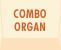 COMBO ORGAN