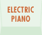 ELECTRIC PIANO