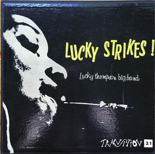 TRLP-21 Lucky Thompson, Lucky Strikes!_b0109511_22145188.jpg