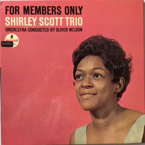 Shirley Scott Trio ‎– For Members Only : まわるよレコード