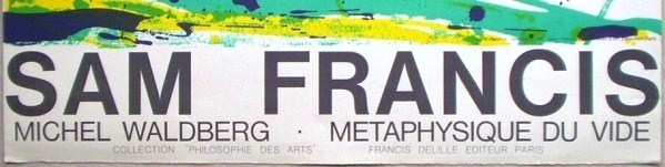 サム・フランシスのポスター「Sam Francis Métaphysique du vide(I