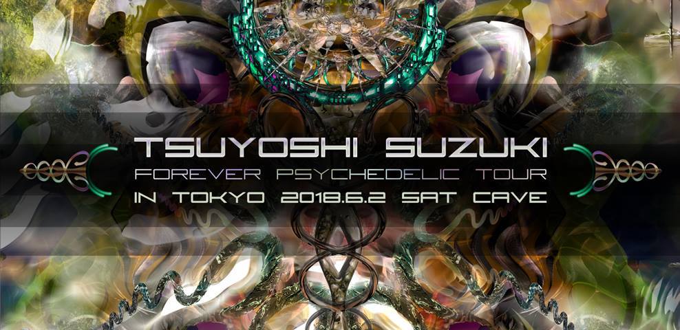  6/2 Tsuyoshi Suzuki - Forever Psychedelic Tour in TOKYO -@Koenji Cave_c0311698_16080959.jpg